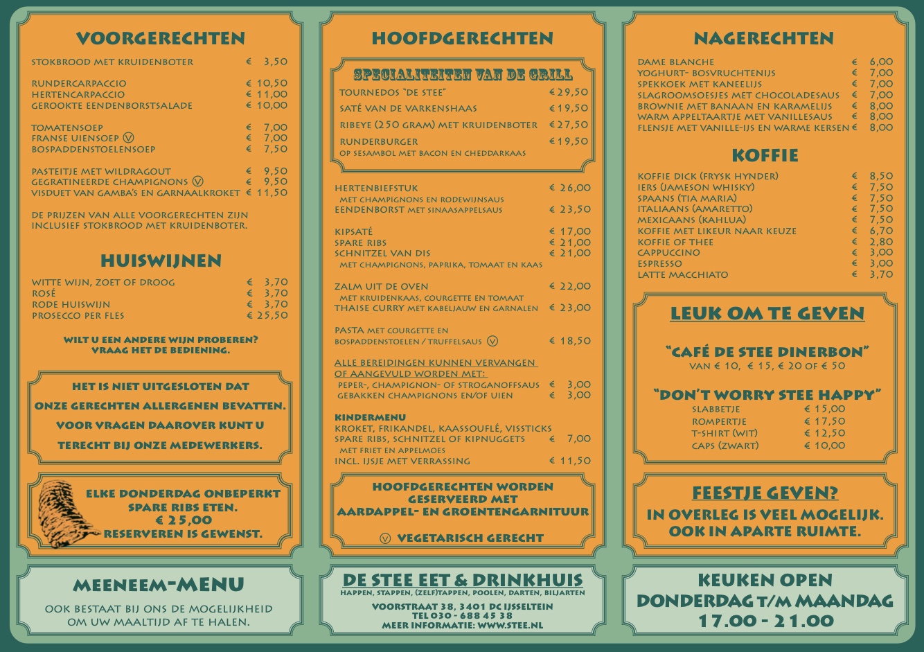 Heerlijk uit eten in IJsselstein doe je in De Stee, bekijk onze menukaart
