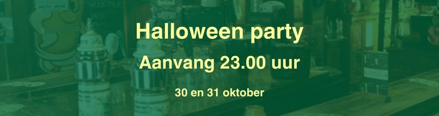 Halloween party – 30 en 31 oktober 2026